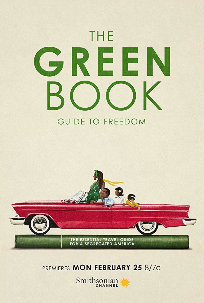 The Green Book: Guide to Freedom (2019) постер