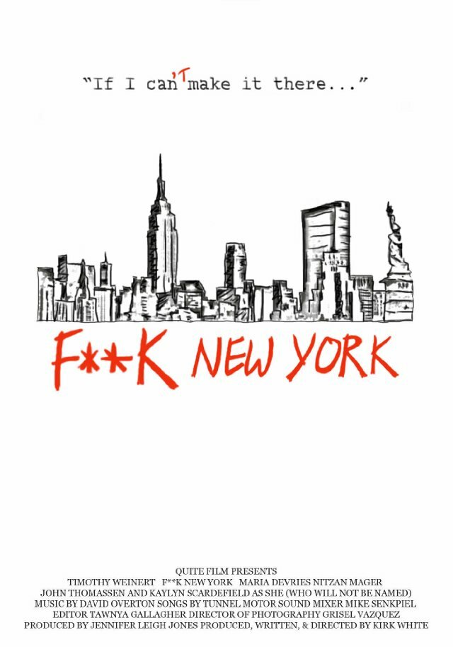 F**k New York (2013) постер