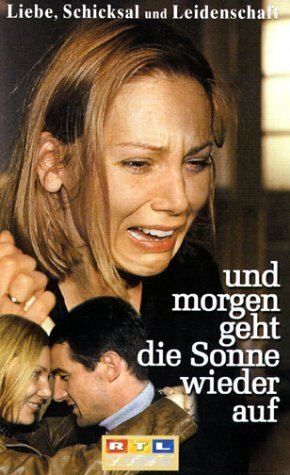 Und morgen geht die Sonne wieder auf (2000) постер