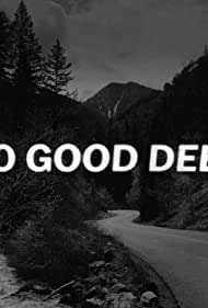 No Good Deed (2021)